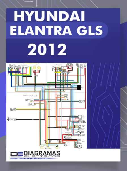 Diagrama Eléctrico Hyundai Elantra GLS 2012