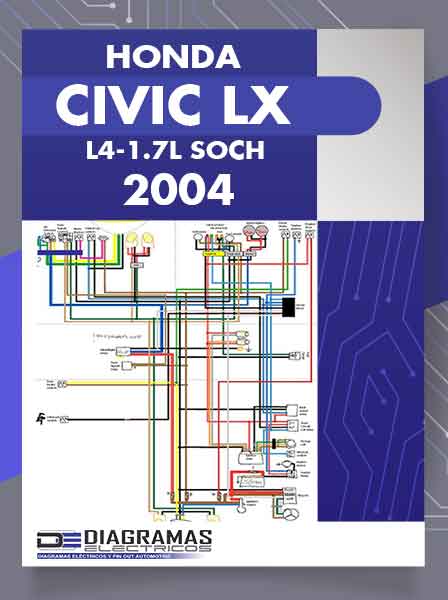Diagrama Eléctrico HONDA CIVIC LX L4-1.7L SOHC 2004