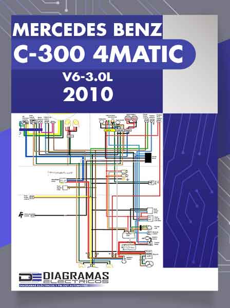 Diagramas Eléctricos MERCEDES BENZ C-300 4MATIC V6-3.0L 2010