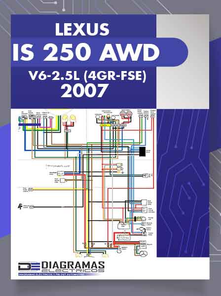 Diagrama Eléctrico LEXUS IS 250 AWD V6-2.5L (4GR-FSE) 2007
