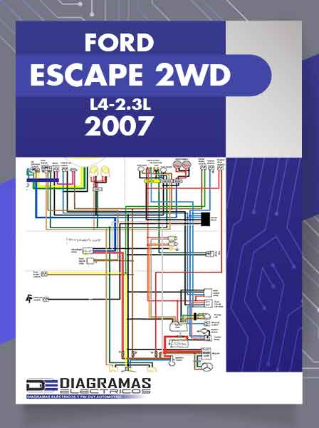 Diagrama Eléctrico FORD ESCAPE 2WD L4-2.3L 2007