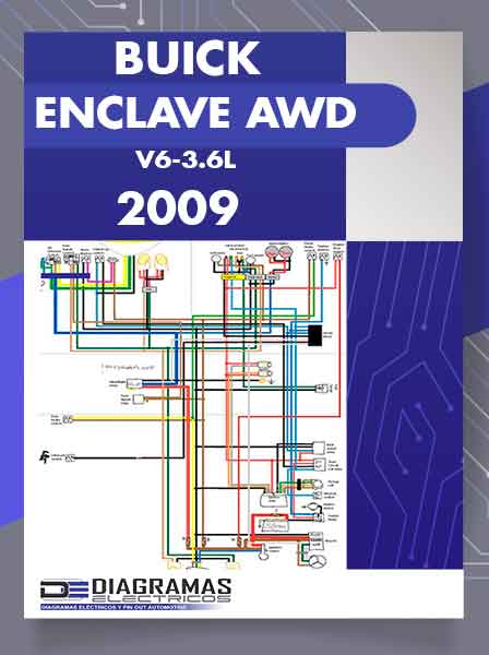 Diagramas Electricos BUICK ENCLAVE AWD V6-3.6L 2009