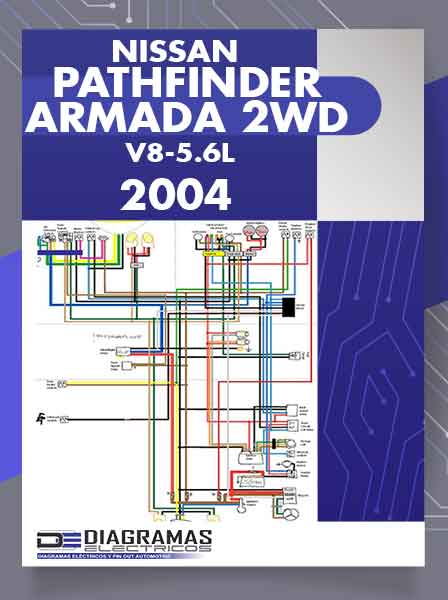 Diagramas Eléctricos NISSAN PATHFINDER ARMADA 2WD V8-5.6L 2004