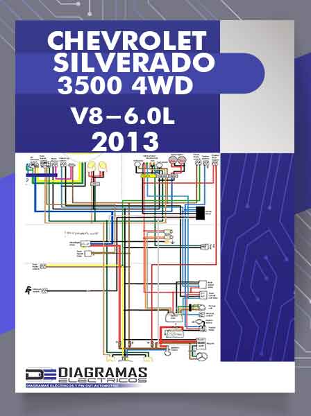 Diagrama Eléctrico CHEVROLET SILVERADO 3500 4WD V8-6.0L 2013