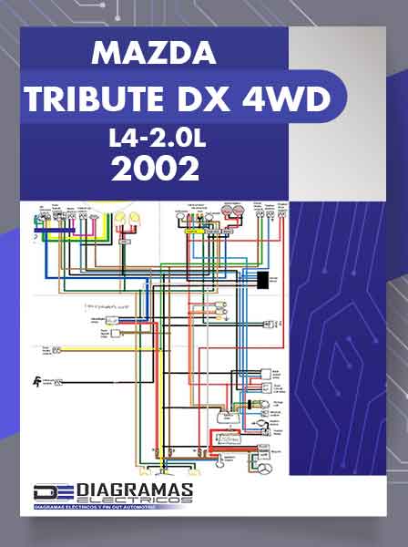 Diagramas Eléctricos MAZDA TRIBUTE DX 4WD L4-2.0L 2002