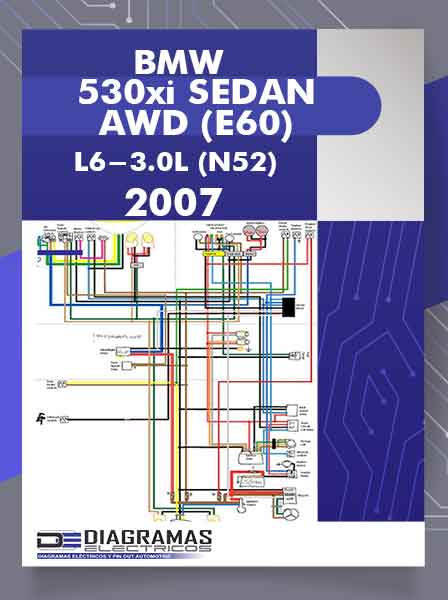 Diagramas Eléctricos BMW 530xi SEDAN AWD (E60) L6-3.0L (N52) 2007