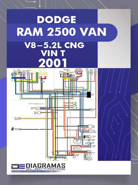 Diagramas Eléctricos DODGE RAM 2500 VAN V8-5.2L CNG VIN T 2001