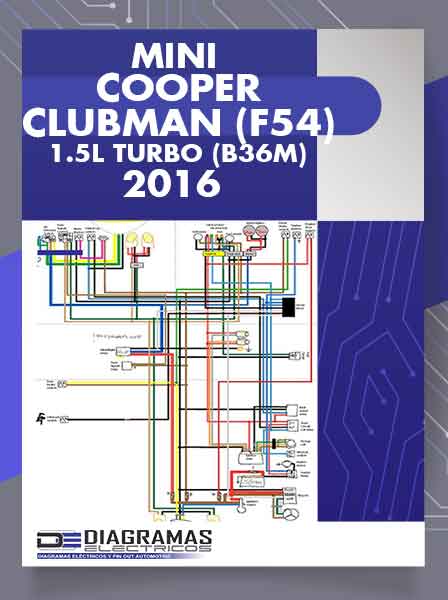 Diagramas Eléctricos MINI COOPER CLUBMAN (F54) 1.5L TURBO (B36M) 2016