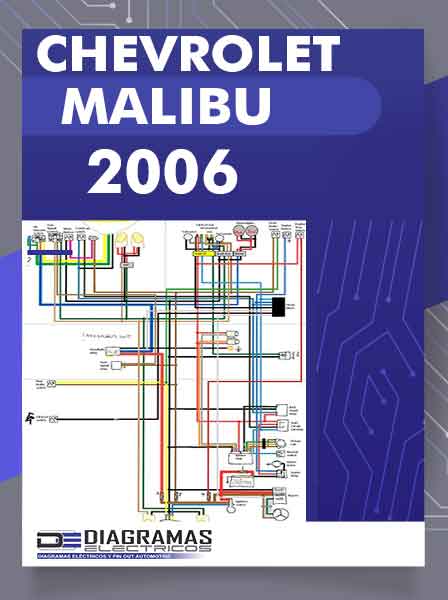 Diagrama Eléctrico CHEVROLET MALIBU 2006
