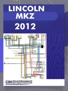 Diagrama Eléctrico Lincoln MKZ 2012