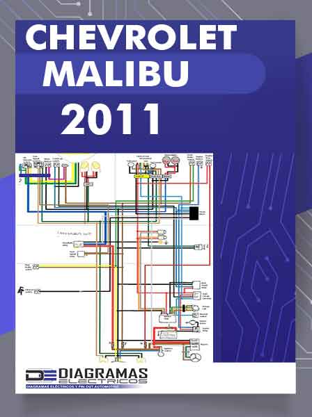 Diagramas Eléctricos CHEVROLET MALIBU 2011