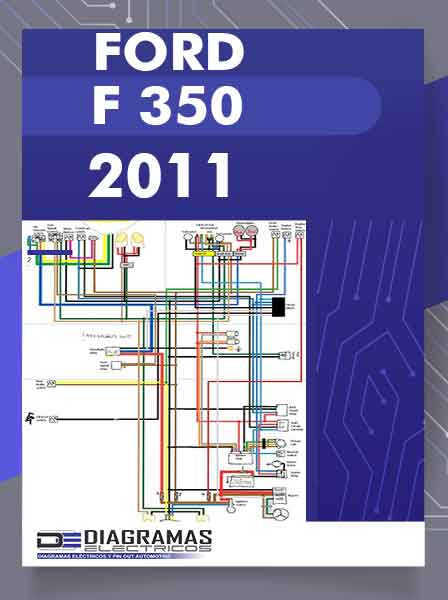 Diagrama Eléctrico FORD F350 2011