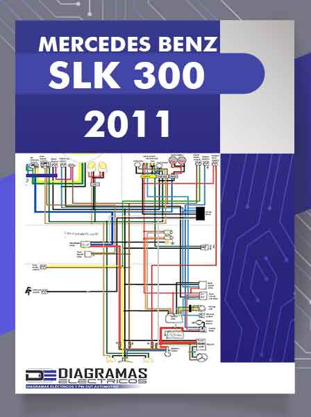 Diagramas Eléctricos MERCEDES BENZ SLK 300 2011