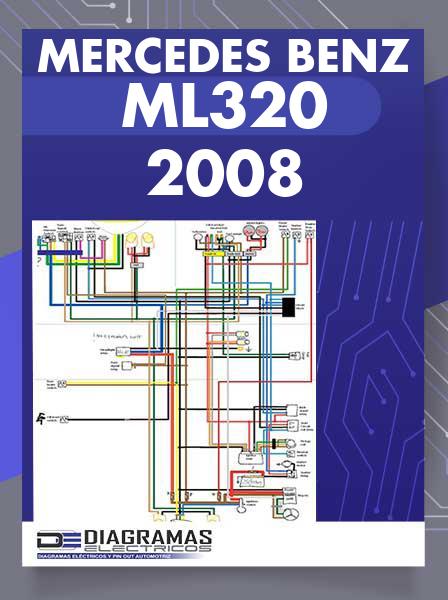 Diagrama Eléctrico Mercedes Benz ML320 2008
