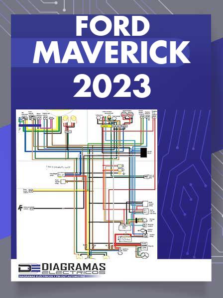 Diagrama Eléctrico Ford Maverick 2023