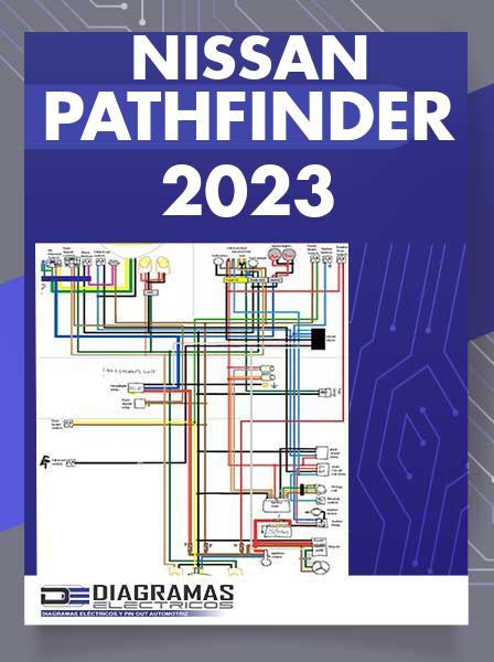 Diagrama Eléctrico Nissan Pathfinder 2023