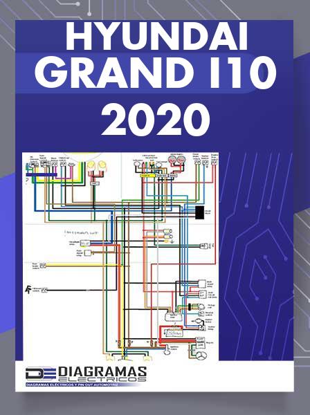 Diagrama Eléctrico Hyundai Grand i10 2020 Diagrama Eléctrico Hyundai Grand i10 2020