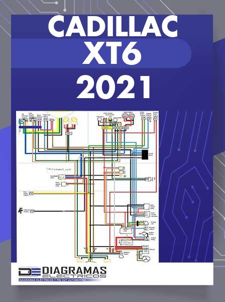 Diagrama Eléctrico Cadillac XT6 2021