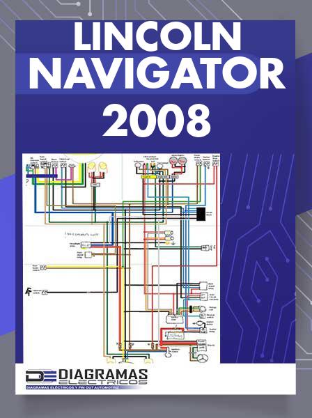 Diagrama Eléctrico Lincoln Navigator 2008