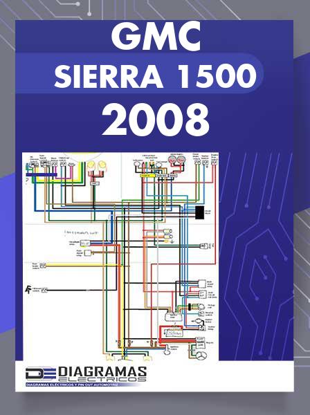 Diagrama Eléctrico GMC Sierra 1500 2008
