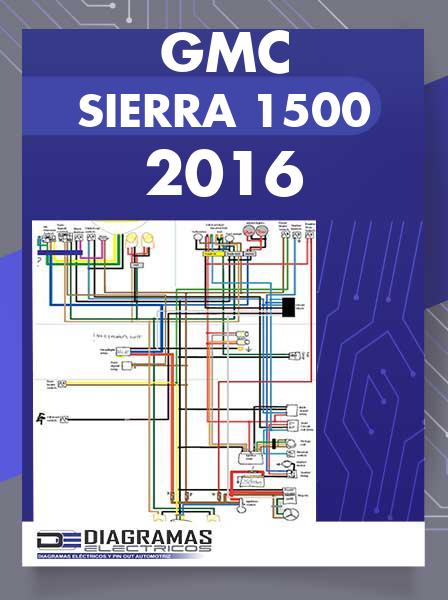 Diagrama Eléctrico GMC Sierra 1500 2016