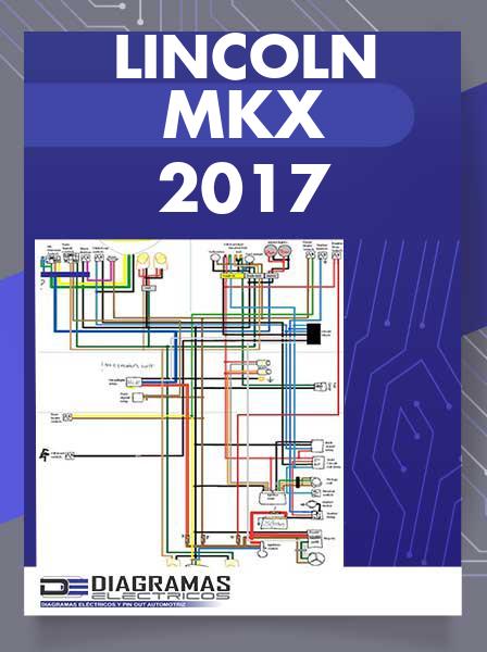 Diagrama Eléctrico Lincoln MKX 2017