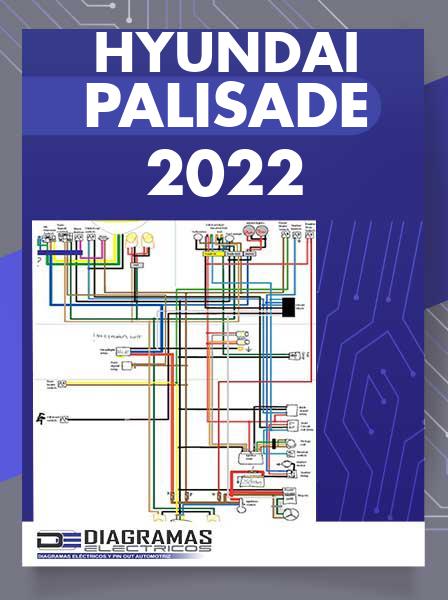 Diagrama Eléctrico Hyundai Palisade 2022