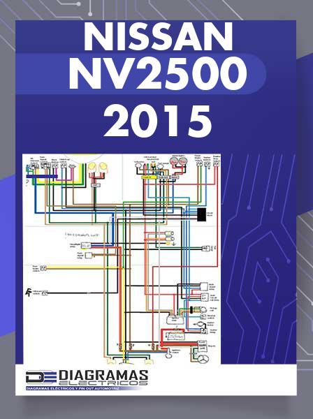 Diagrama Eléctrico Nissan NV2500 2015
