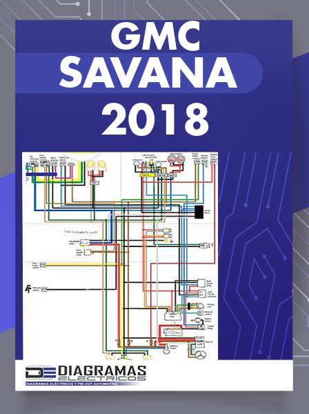 Diagrama Eléctrico GMC Savana  2018