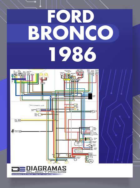 Diagrama Eléctrico Ford Bronco 1986