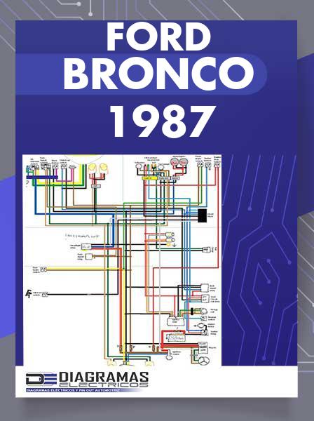 Diagrama Eléctrico Ford Bronco 1987